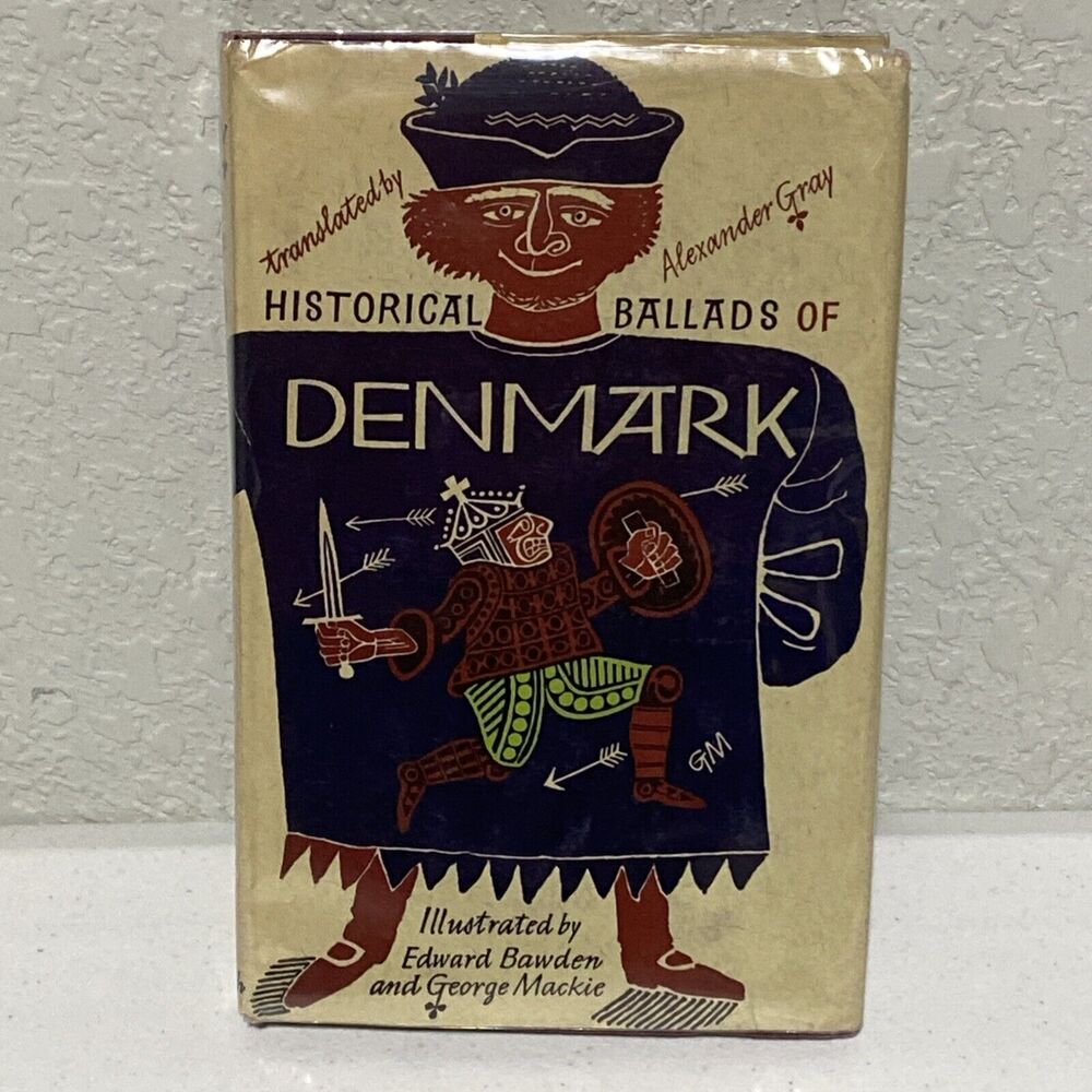 Historical Ballads of Denmark Translated By A. Gray‎ 1958 Illustrated LE 462/750